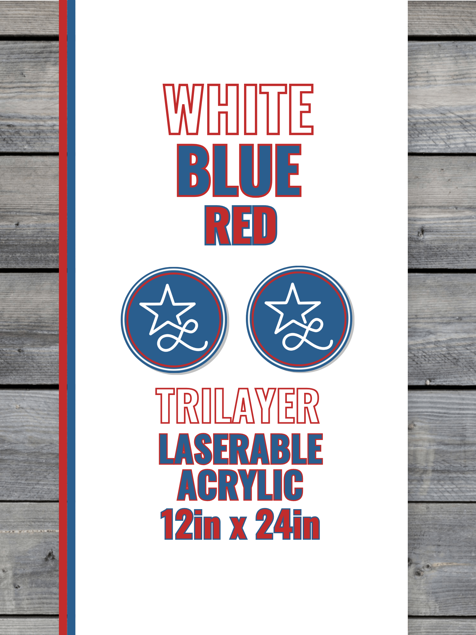 Acrylic: Red / White / Blue TriLayer Durra-Bull™ Laserable Panels (12"x24")