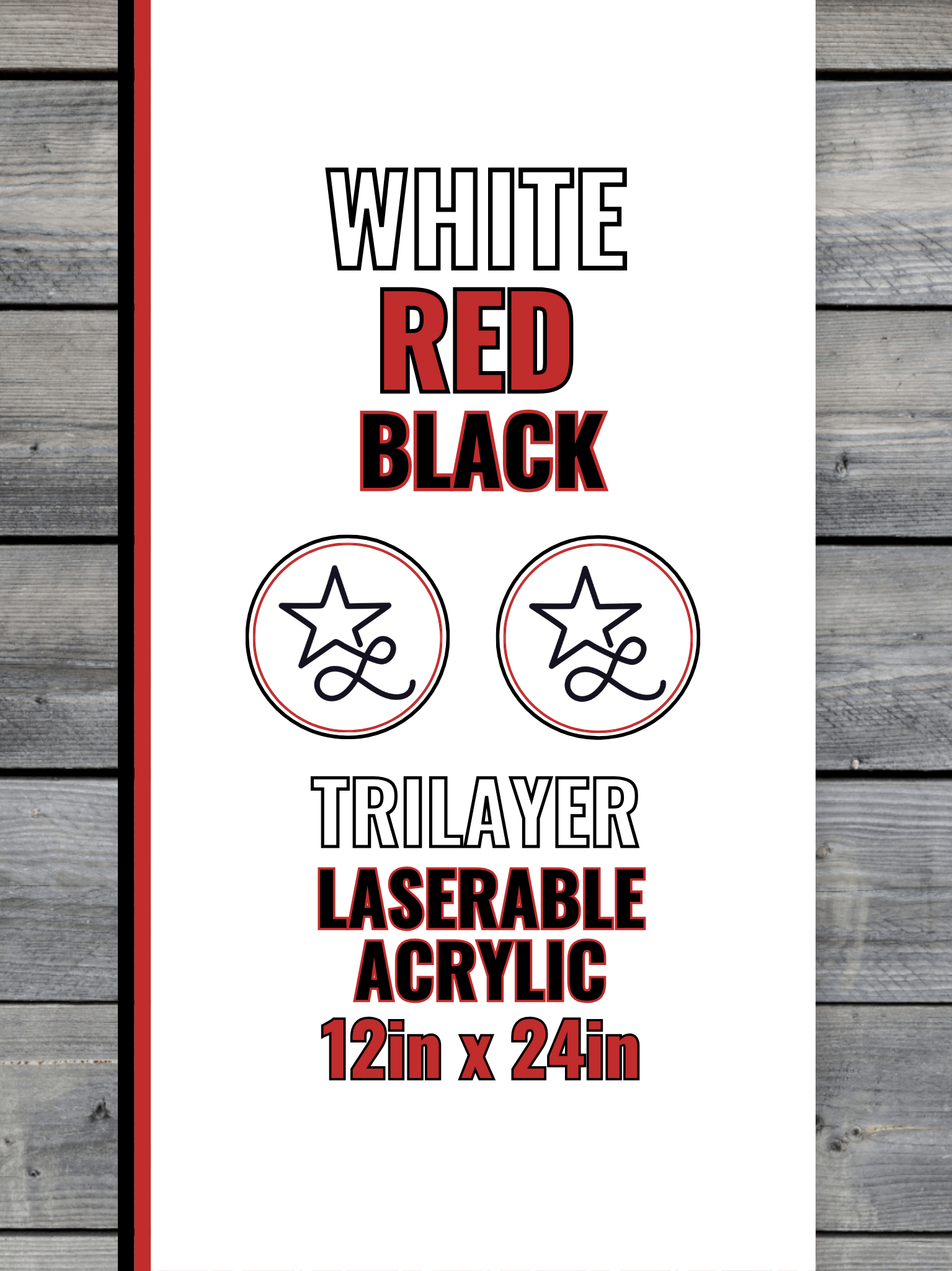Acrylic: White / Red / Black TriLayer Durra-Bull™ Laserable Panels (12"x24")